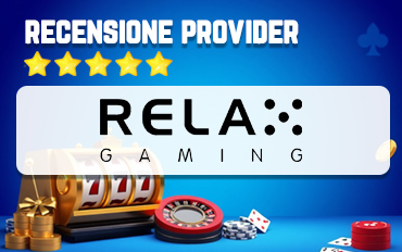 Recensione Provider Relax Gaming