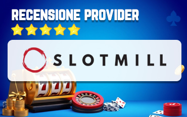 Recensione Provider Slotmill