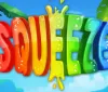 Squeeze! Succosa slot per Elk Studios!