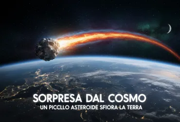 Sorpresa dal Cosmo: Un Piccolo Asteroide Sfiora la Terra