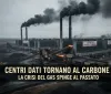 Centri dati tornano al carbone: la crisi del gas spinge al passato