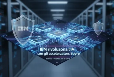 IBM rivoluziona l'IA con gli acceleratori Spyre: Potenza e sicurezza per il futuro