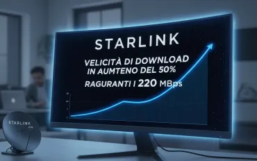 Starlink: Velocità di download in aumento del 50%, raggiunti i 220 Mbps