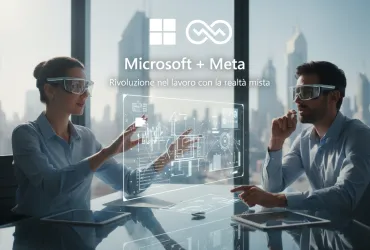 Microsoft e Meta: Rivoluzione nel lavoro con la realtà mista