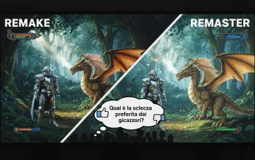 Remake vs. Remaster: Qual è la scelta preferita dai giocatori