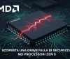 AMD: Scoperta una grave falla di sicurezza nei processori Zen 5