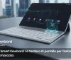Samsung Smart Keyboard: La tastiera AI portatile per Galaxy arriva sul mercato