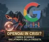OpenAI in crisi? L'ombra di Google e il rallentamento della crescita