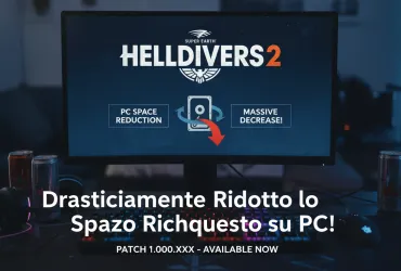 Helldivers 2: Diminuisce drasticamente lo spazio richiesto su PC