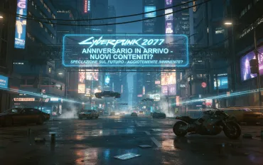 Cyberpunk 2077: Anniversario in arrivo scatena speculazioni sui nuovi contenuti