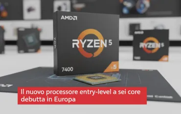 AMD Ryzen 5 7400: Il nuovo processore entry-level a sei core debutta in Europa