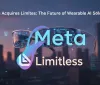Meta acquisisce Limitless: il futuro dell'IA indossabile si consolida