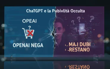ChatGPT e la pubblicità occulta: OpenAI nega, ma i dubbi restano