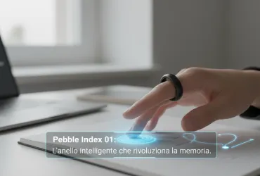 Pebble Index 01: L'anello intelligente che rivoluziona la memoria