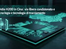 Nvidia H200 in Cina: via libera condizionata e tecnologia di tracciamento