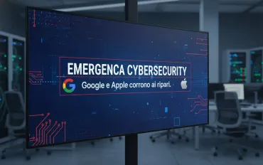 Emergenza cybersecurity: Google e Apple corrono ai ripari