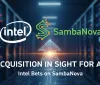 Intel punta su SambaNova: acquisizione in vista per l'IA
