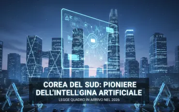 La Corea del Sud pioniere nell'intelligenza artificiale: Legge quadro in arrivo nel 2026