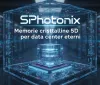 SPhotonix: Memorie cristalline 5D per data center eterni
