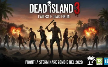 Dead Island 3: L'attesa è quasi finita! Pronti a sterminare zombie nel 2028