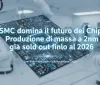 TSMC domina il futuro dei Chip: Produzione di massa a 2nm già sold out fino al 2026
