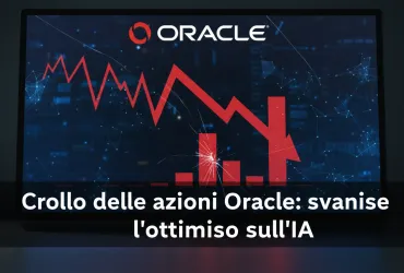 Crollo delle azioni Oracle: svanisce l'ottimismo sull'IA