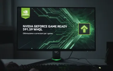 Nvidia GeForce Game Ready 591.59 WHQL: Ottimizzazione e correzioni per i gamer