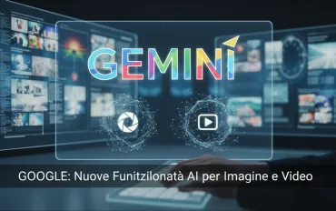 Gemini di Google: Nuove funzionalità AI per immagini e video