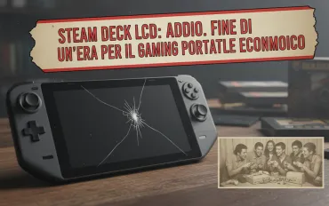 Steam Deck LCD addio: Fine di un'era per il gaming portatile economico