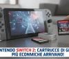 Nintendo Switch 2: Arrivano cartucce di gioco più economiche
