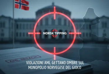 Norsk Tipping nel mirino: Violazioni AML gettano ombre sul monopolio norvegese del gioco