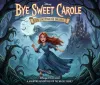 Bye Sweet Carole: Un successo da brividi in stile Disney