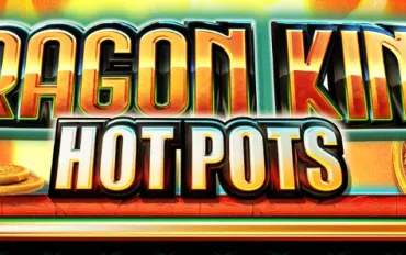 Dragon King Hot Pots per Pragmatic Play!