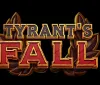 Slotmill lancia la Tyrant's Fall!