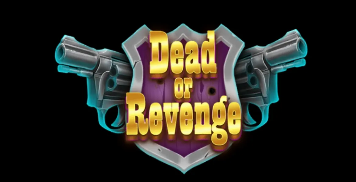 Dead Or Revenge: PRIMA SLOT ONLINE con oltre DUE MILIONI X di moltiplicatore con la MAX WIN