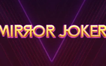 Mirror Joker! Made in Play'N GO!