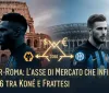 Inter-Roma: L'Asse di Mercato che Infiamma il 2026 tra Koné e Frattesi