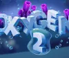 Elk Studios presenta la Oxygen 2!