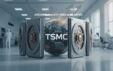 TSMC domina il mercato globale: Ordini blindati fino al 2030 e nuovi rincari in arrivo